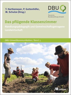 cover image of Das pflügende Klassenzimmer